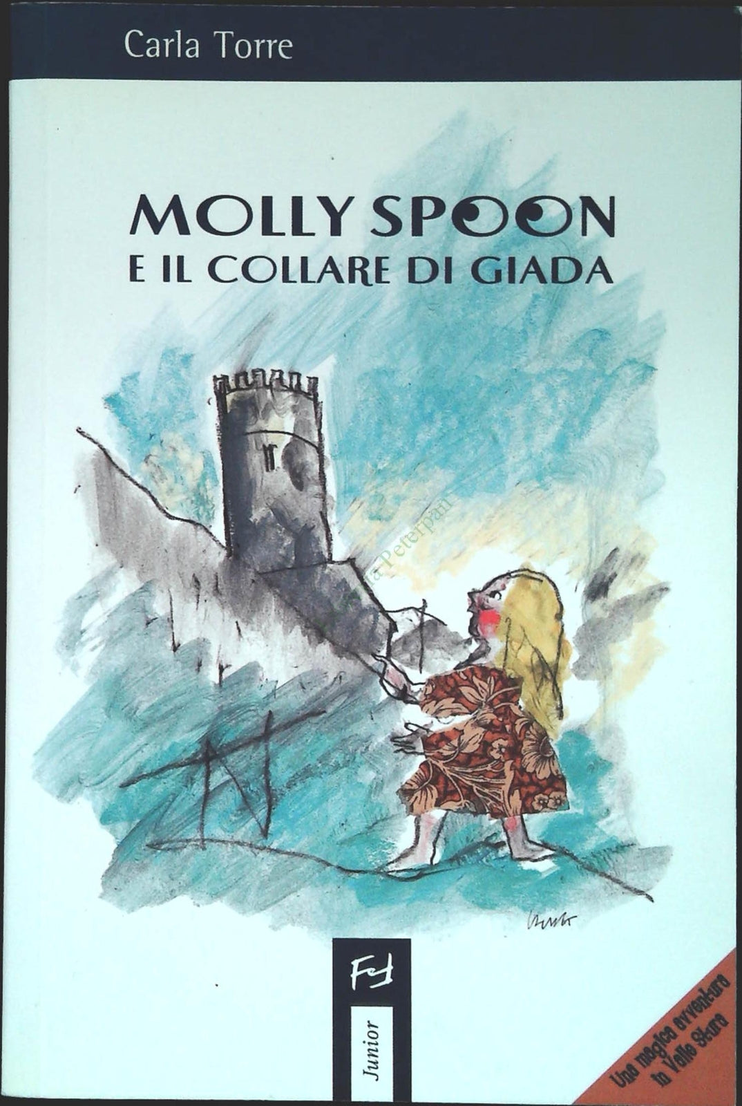 MOLLY SPOON E IL COLLARE DI GIADA - CARLA TORRE