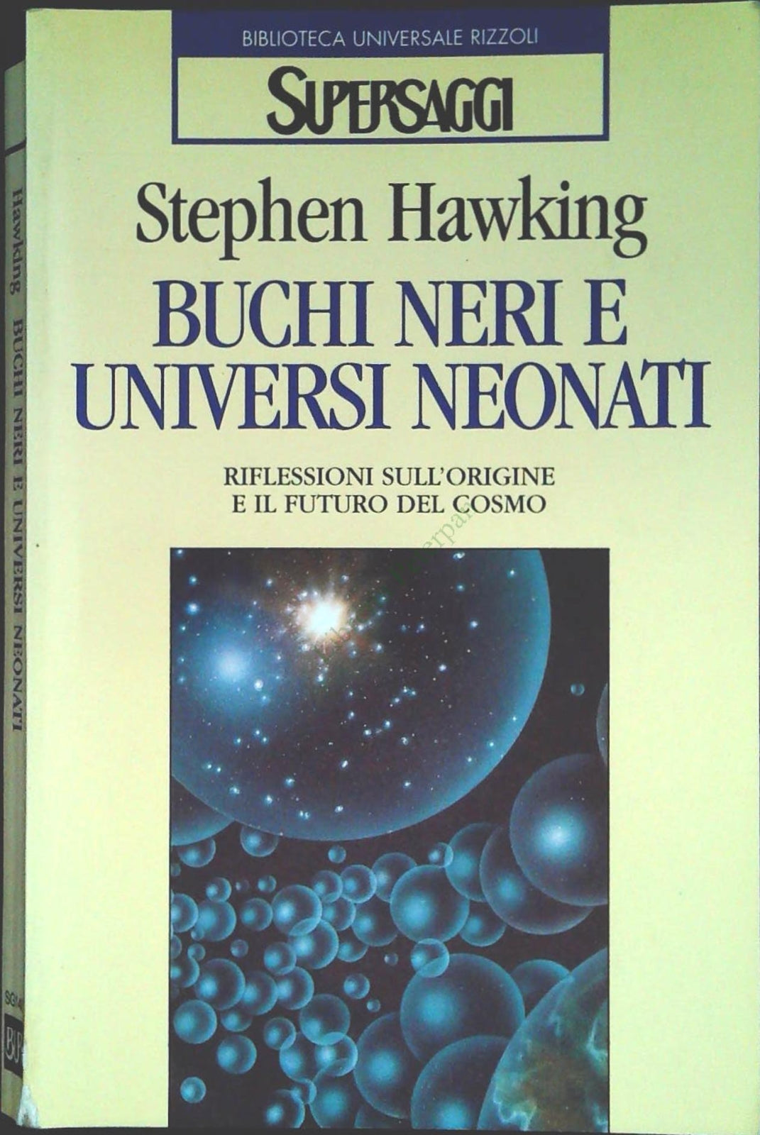 BUCHI NERI E UNIVERSI NEONATI -STEPHEN HAWKING