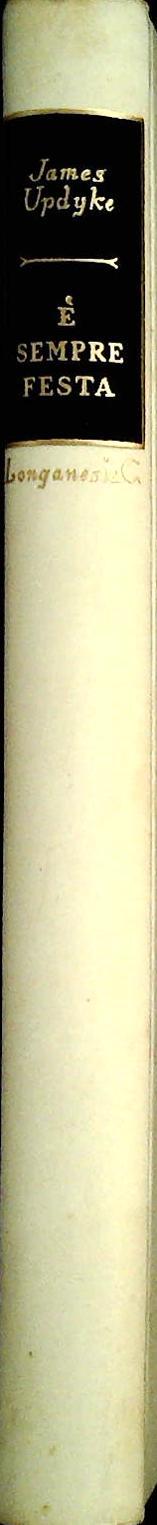 E' SEMPRE FESTA - JAMES UPDYKE