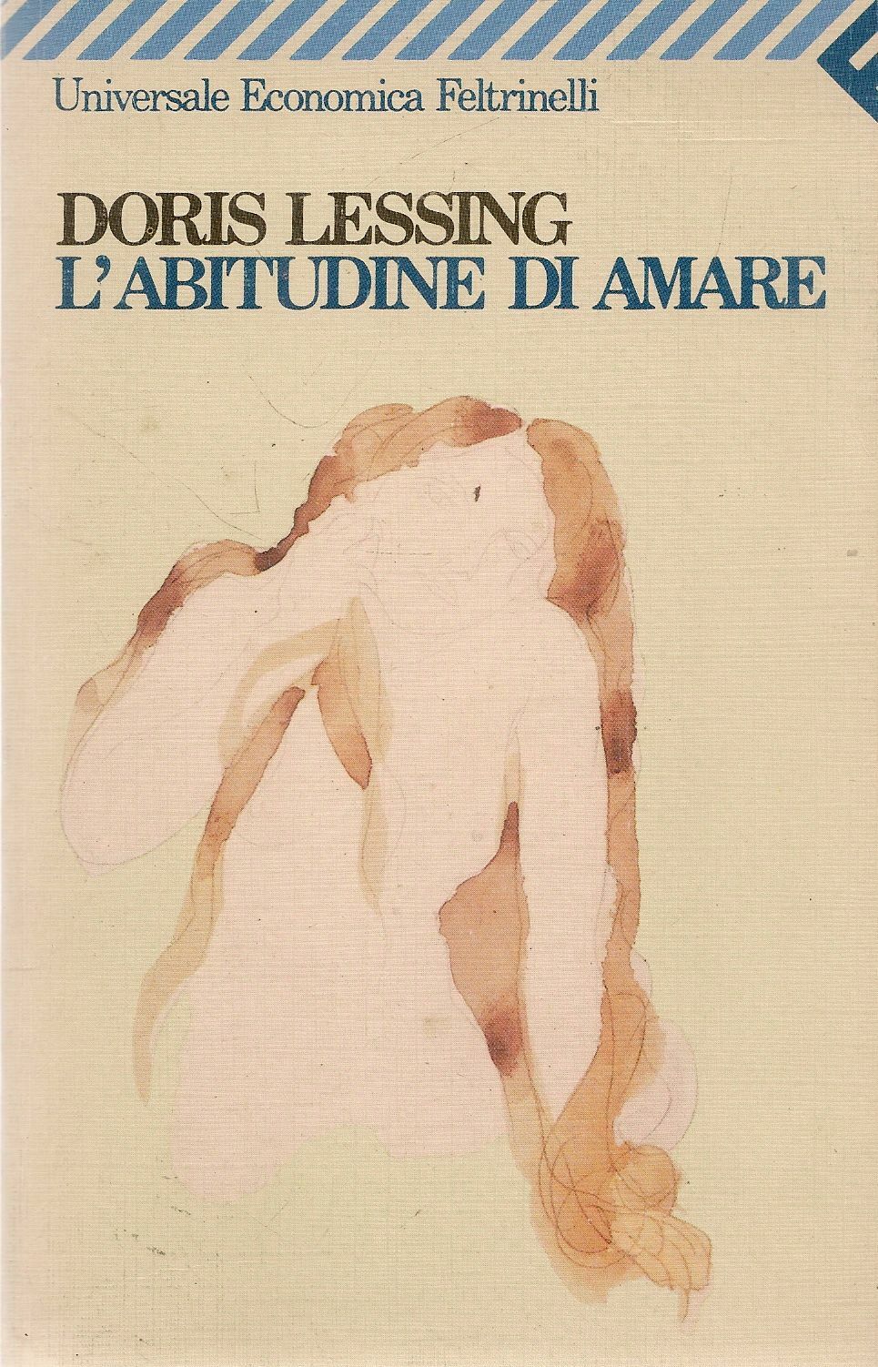L'ABITUDINE DI AMARE - DORIS LESSING
