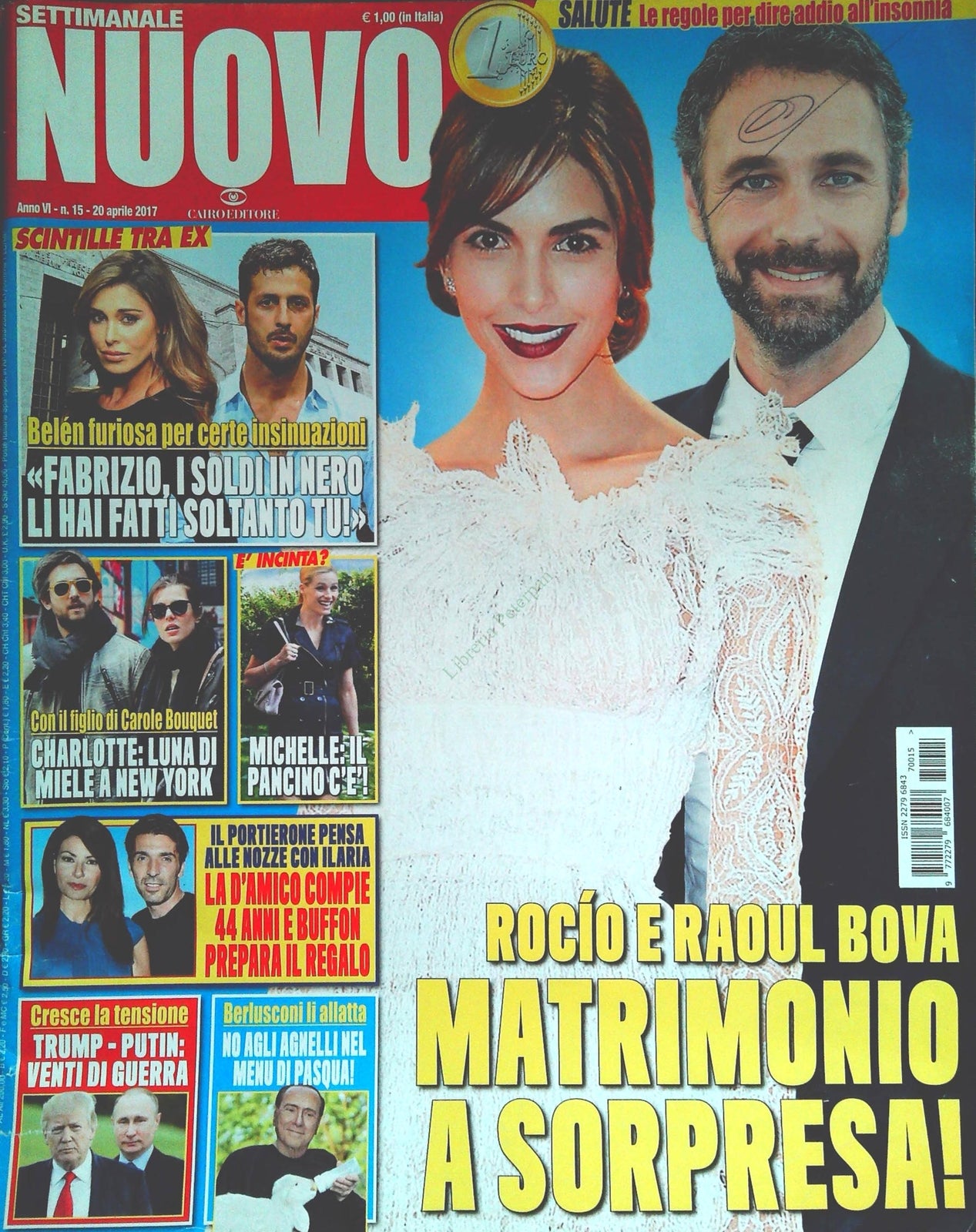 SETTIMANALE NUOVO 20 APRILE 2017 - RAOUL BOVA - BELEN - HUNZICKER - BUFFON