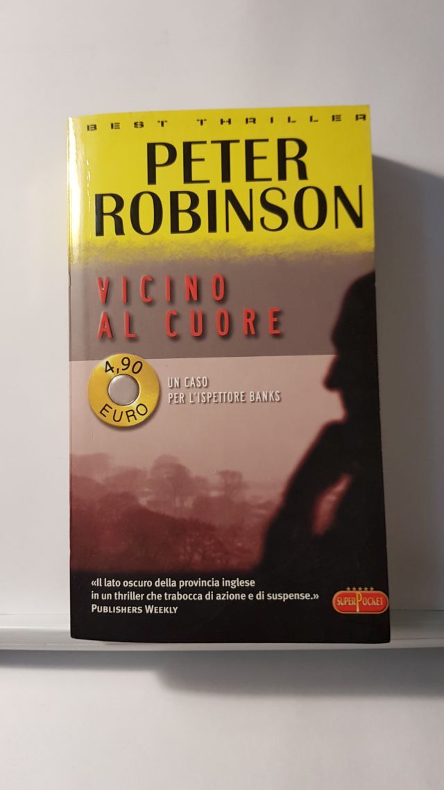 VICINO AL CUORE - PETER ROBINSON - SUPERPOCKET 2006