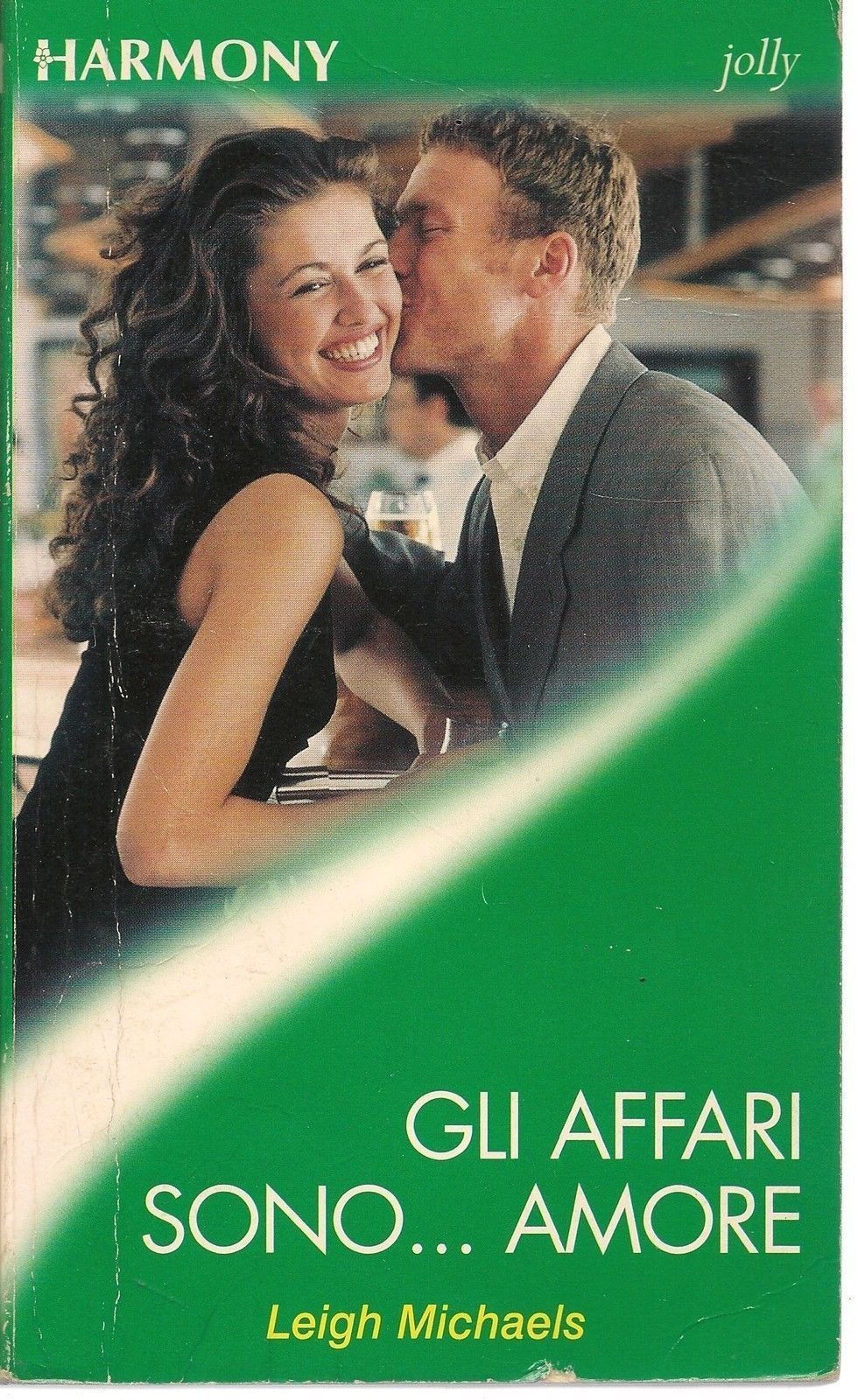 GLI AFFARI SONO ... AMORE - LEIGH MICHAELS