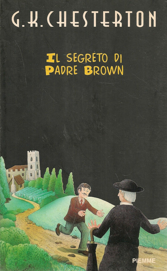 IL SEGRETO DI PADRE BROWN  -  G.K. CHESTERTON