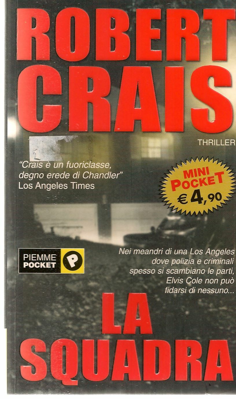 LA SQUADRA - ROBERT CRAIS