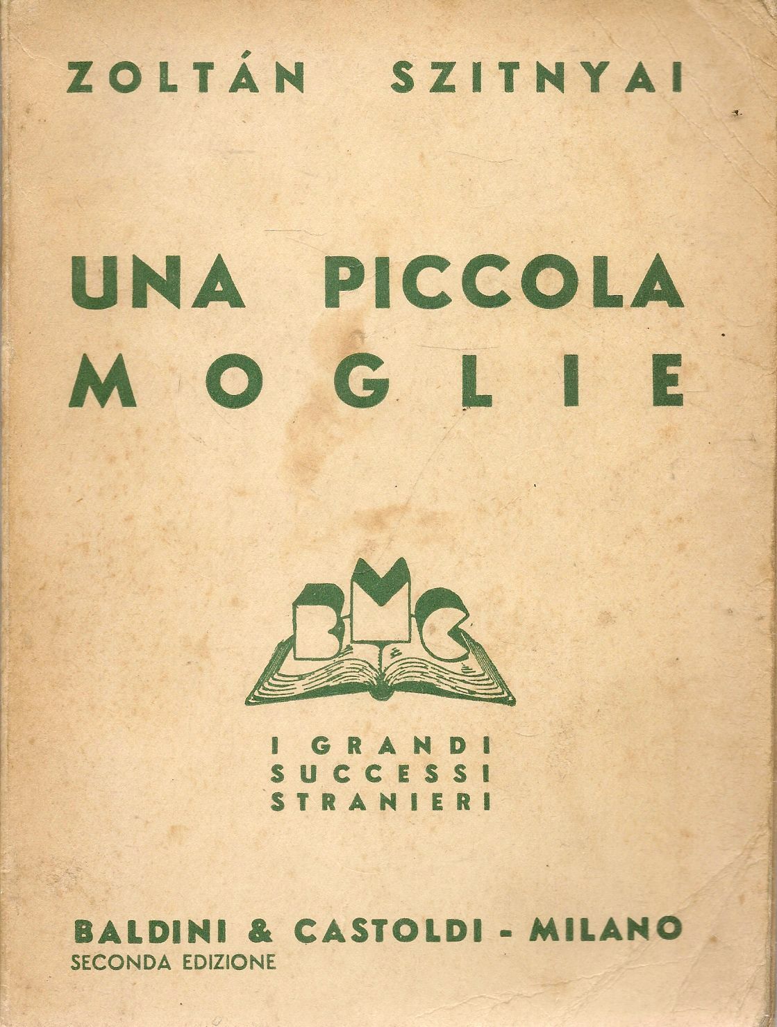 UNA PICCOLA MOGLIE - ZOLTAN SZITNYAI