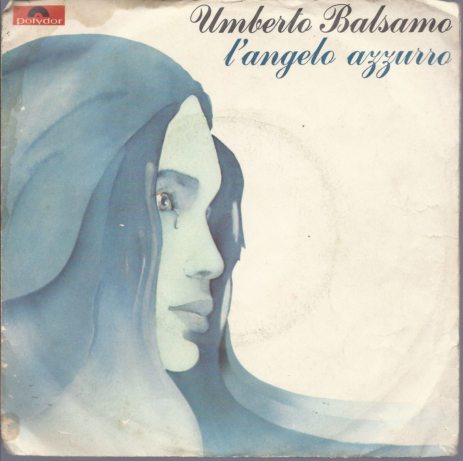 L'ANGELO AZZURRO - MALGRADO TUTTO... =# UMBERTO BALSAMO