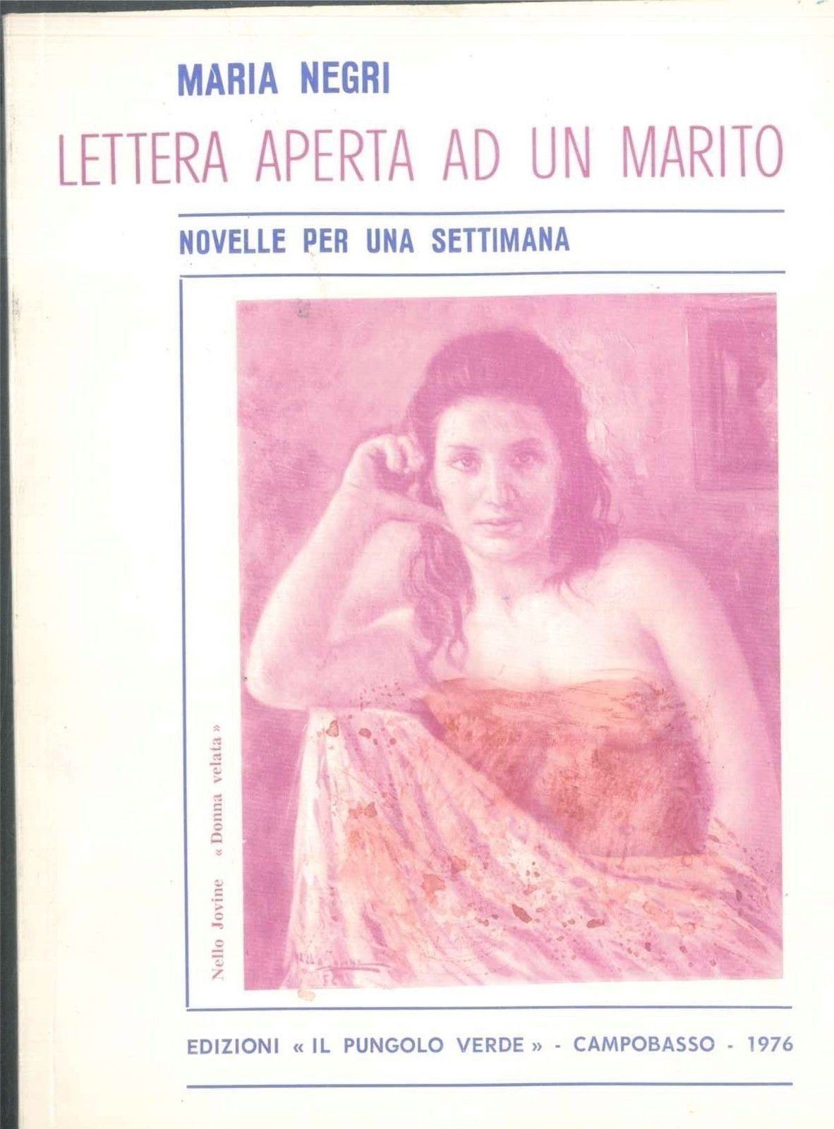 LETTERA APERTA AD UN MARITO - MARIA NEGRI