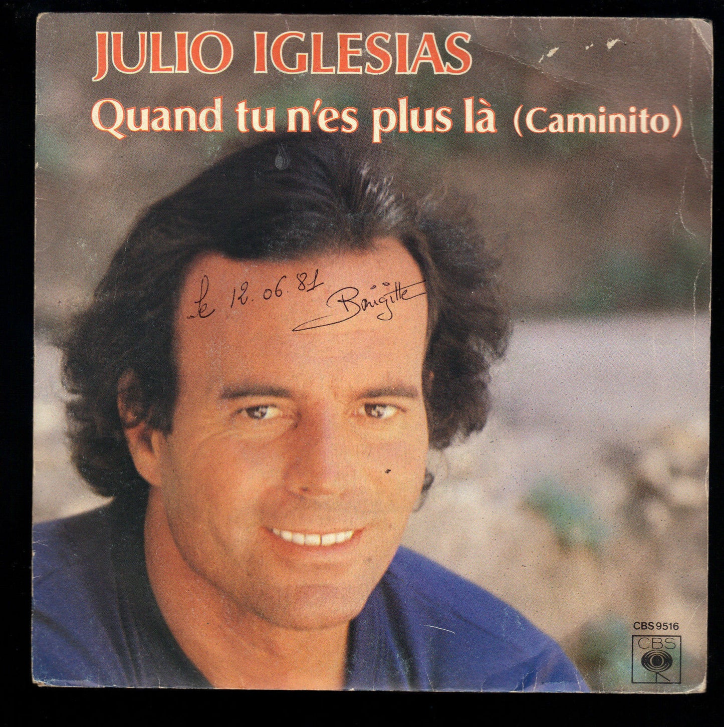 QUAND TU N'EST PLUS LA (Caminito) - JE CHANTE --- JULIO IGLESIAS