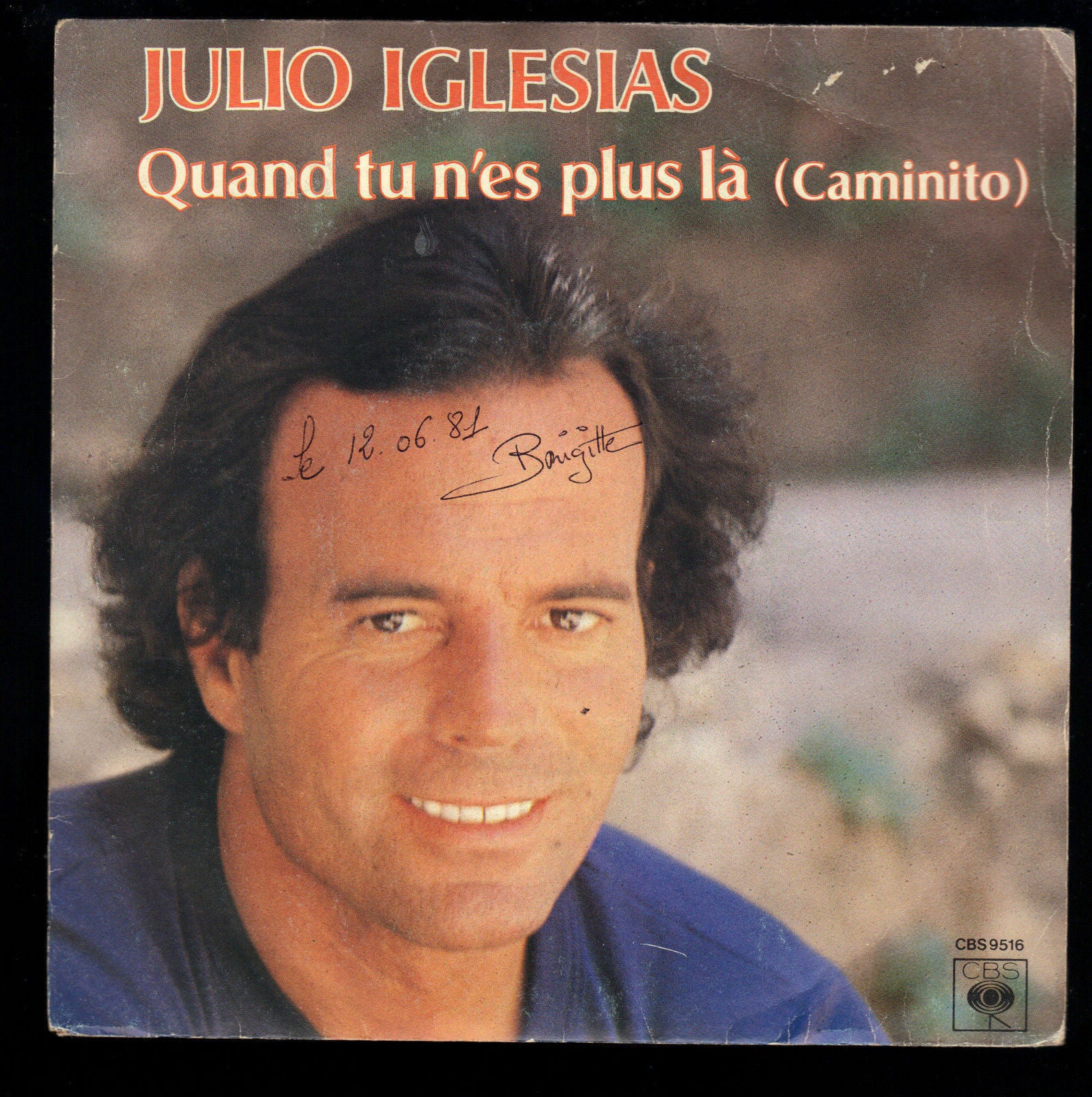 QUAND TU N'EST PLUS LA (Caminito) - JE CHANTE --- JULIO IGLESIAS