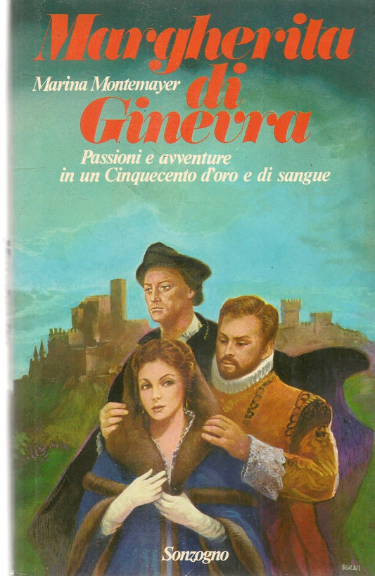 MARGHERITA DI GINEVRA - MARINA MONTEMAYER