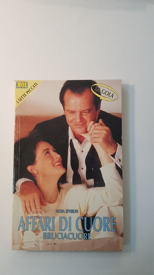 AFFARIDICUORI - NORA EPHRON - NOIISETTE PECCATI LAGOLA