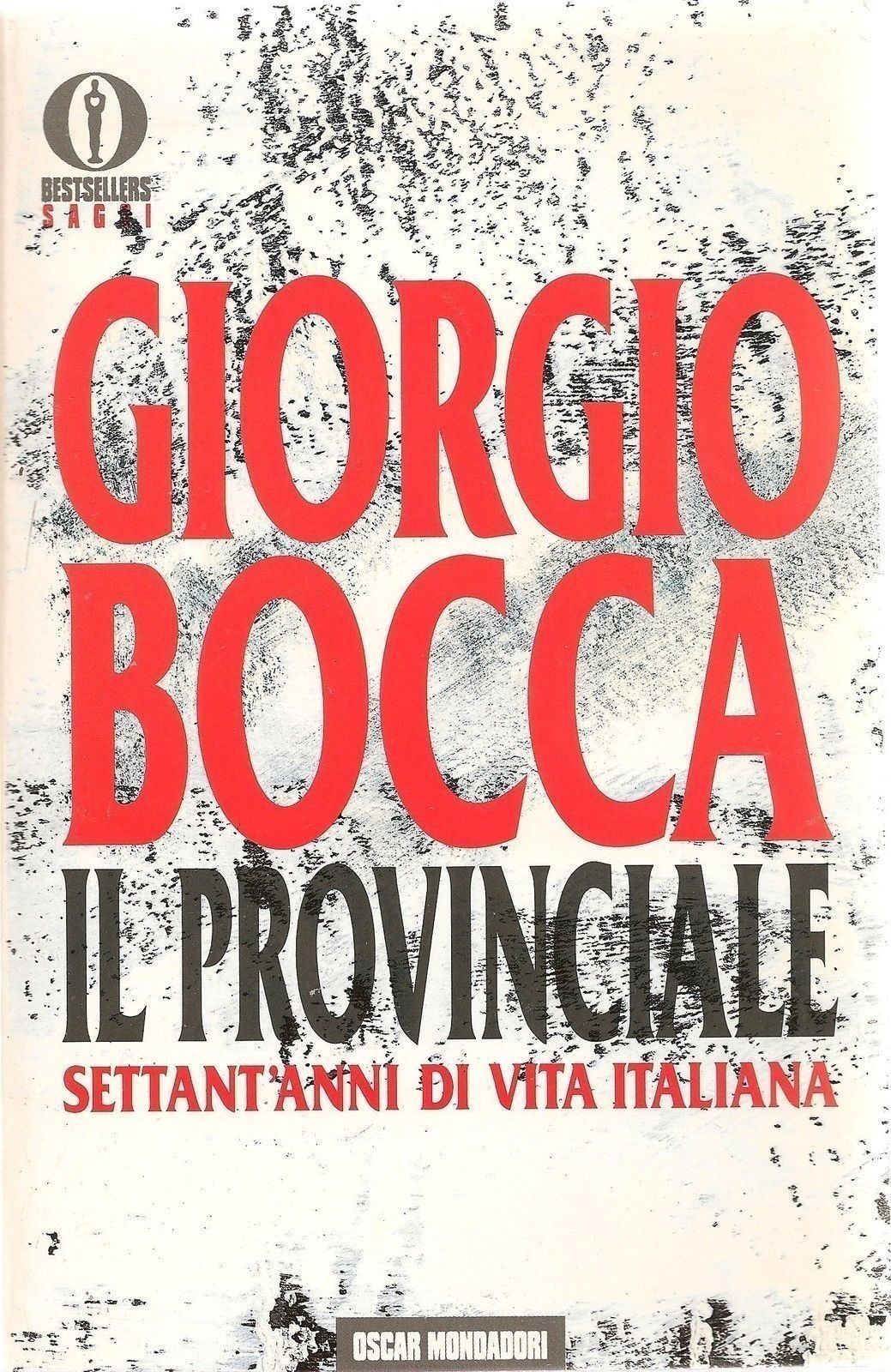 IL PROVINCIALE - GIORGIO BOCCA