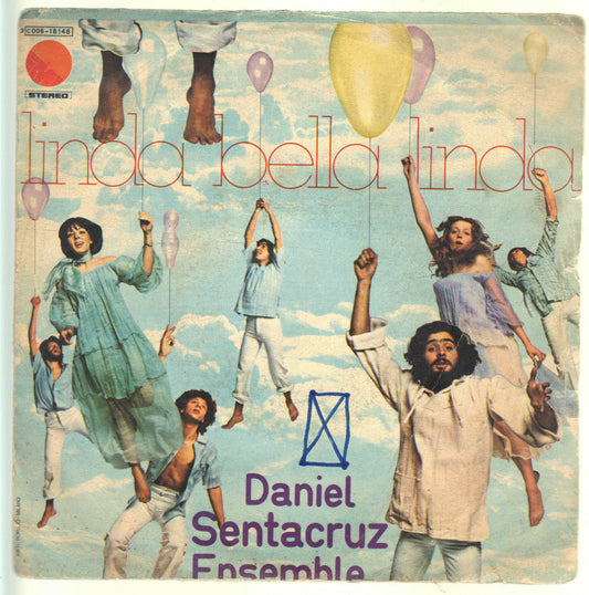 LINDA BELLA LINDA - SCARAMOUCHE - DANIEL SENTACRUZ ENSAMBLE