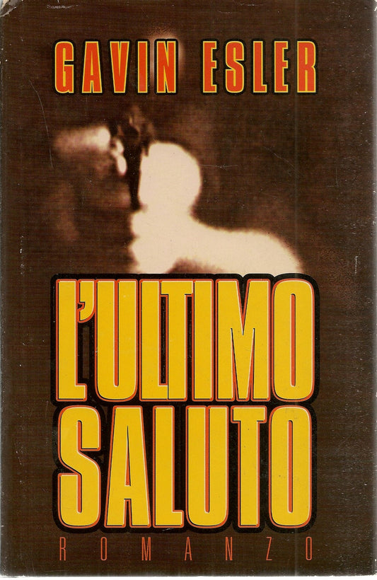 L'ULTIMO SALUTO - GAVIN ESLER