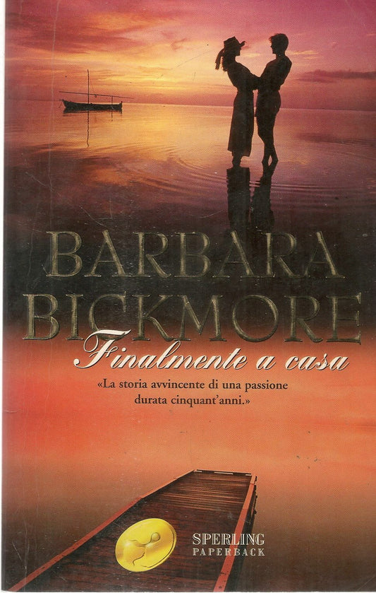 FINALMENTE A CASA - BARABRA - BICKMORE