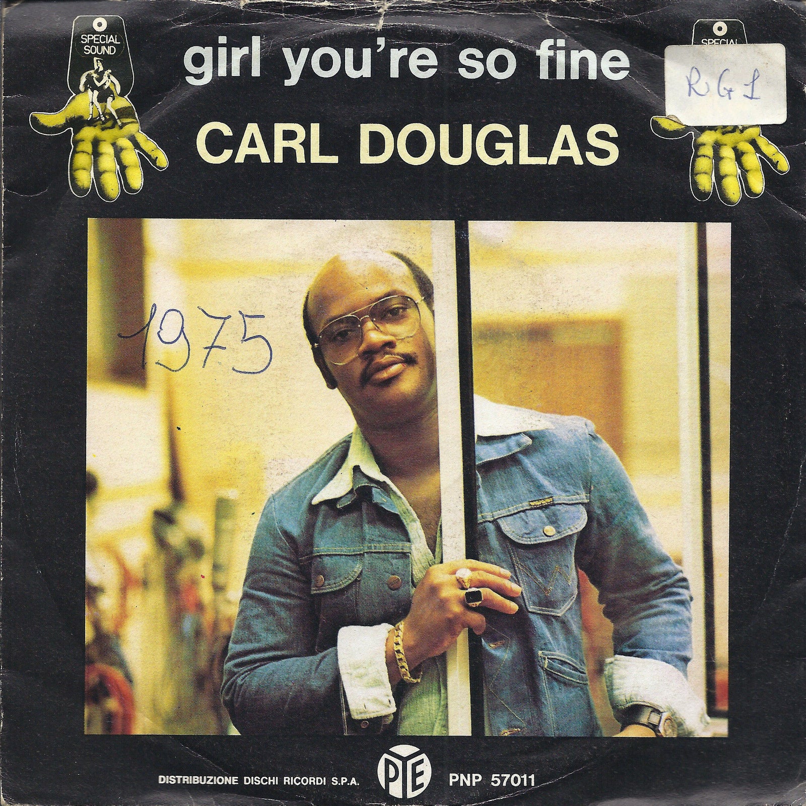 GIRL YOU'RE SO FINE - TOO HOT TO HANDLE # CARL DOUGLAS