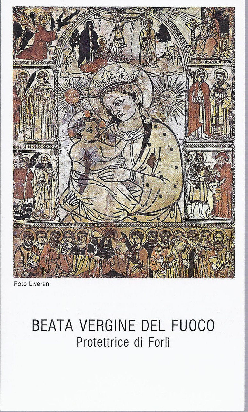 BEATA VERGINE DEL FUOCO - Protettrice di Forlì - AS01