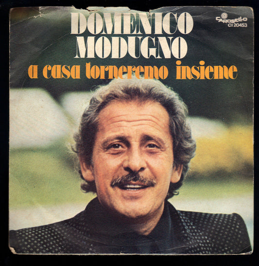 A CASA TORNEREMO INSIEME - IO TI TROVERO' # DOMENICO MODUGNO