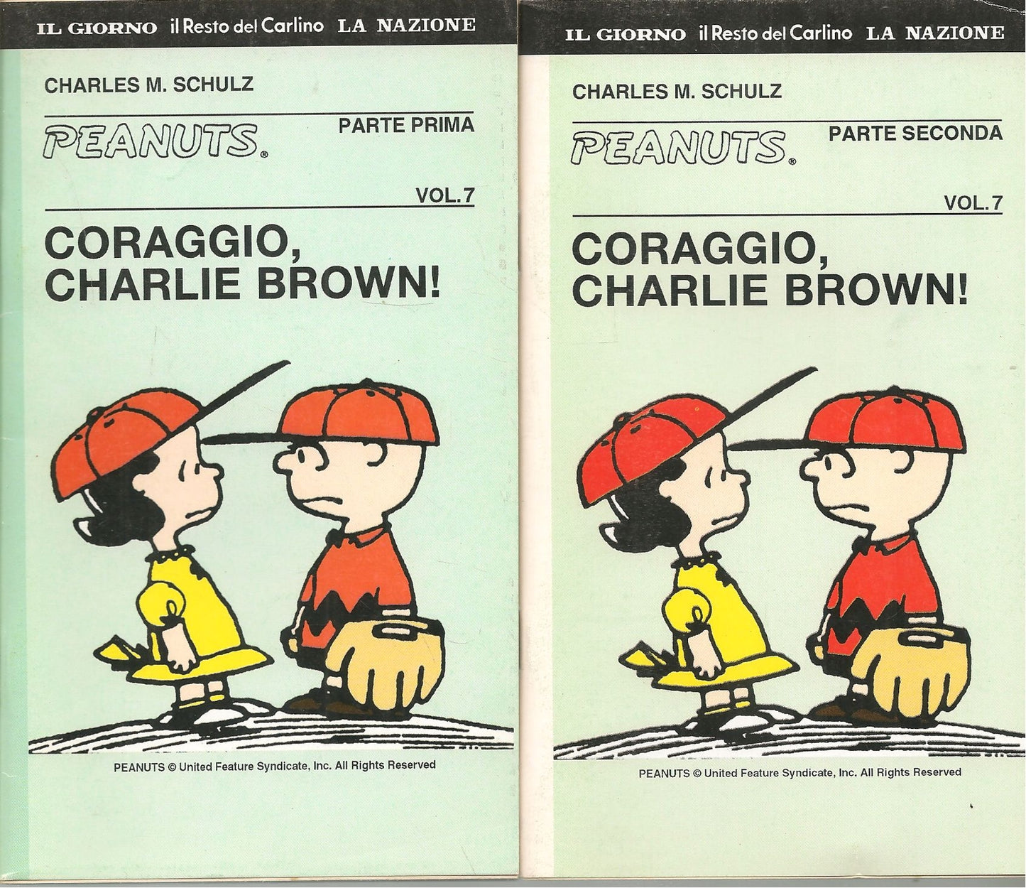 CORAGGIO CHARLIE BROWN - CHARLES M. SCHULZ