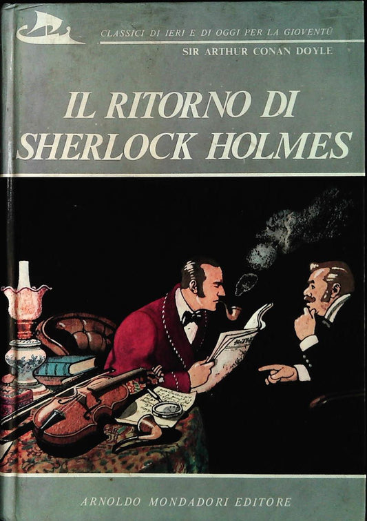 IL RITORNO DI SHERLOCK HOLMES - SIR ARTHUR CONAN DOYLE