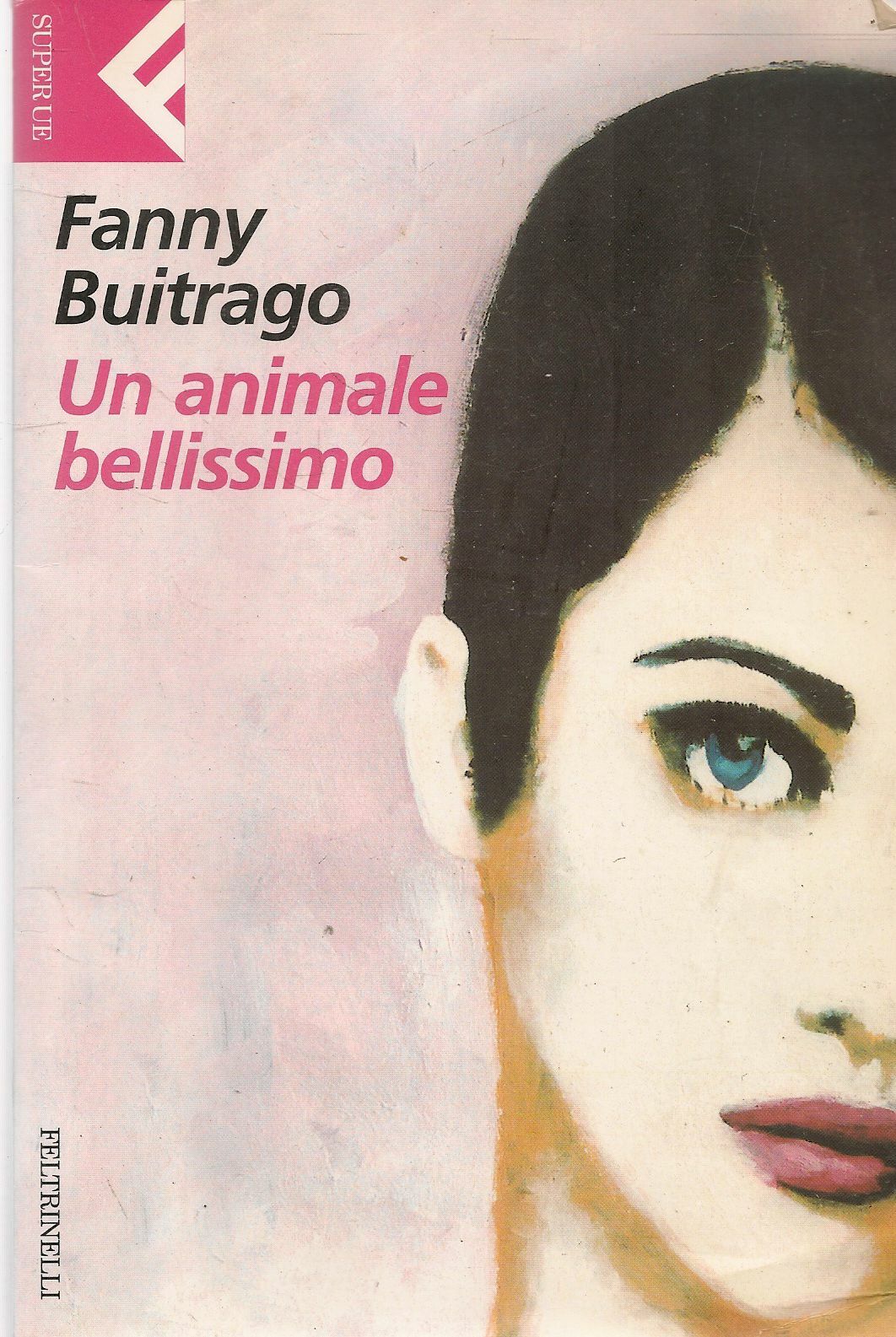 UN ANIMALE BELLISSIMO - FANNY BUITRAGO