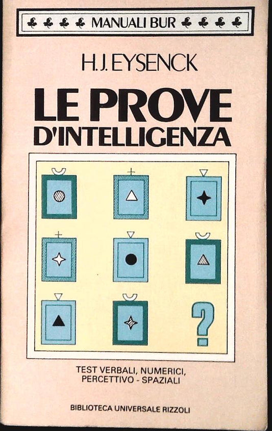 LE PROVE DI INTELLIGENZA - H.J. EYNSECK