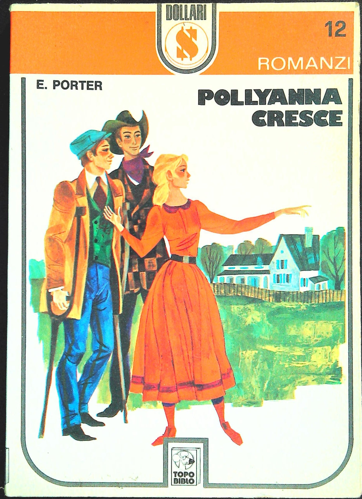 POLLYANNA CRESCE - AMZ- DOLLARI 1973