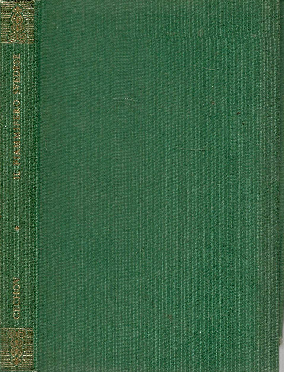 IL FIAMMIFERO SVEDESE - ANTON CECHOV - RIZZOLI BUR 1952 - ED. RILEGATA