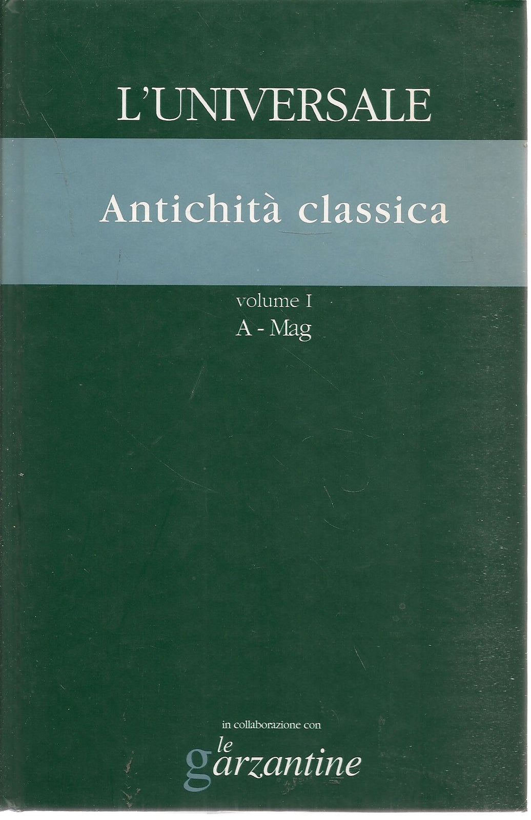L'UNIVERSALE GRANDE ENCICLOPEDIA TEMATICA-VOL. 16-ANTICHITA CLASSICA VOL 1 A-Mag