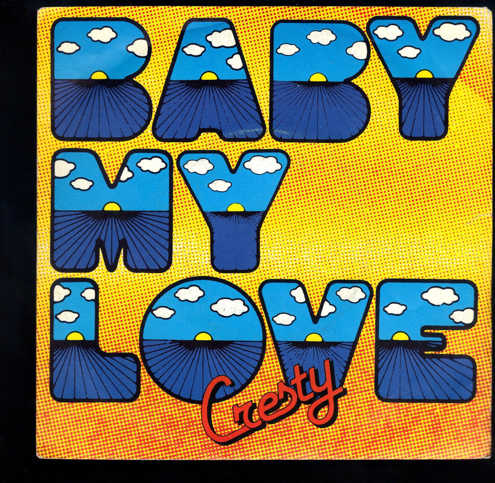 BABY MY LOVE - ON MY MIND - CRESTY