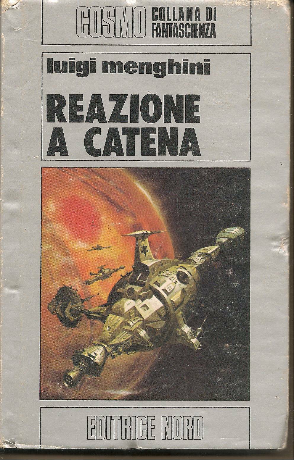 REAZIONE A CATENA - LUIGI MENEGHINI