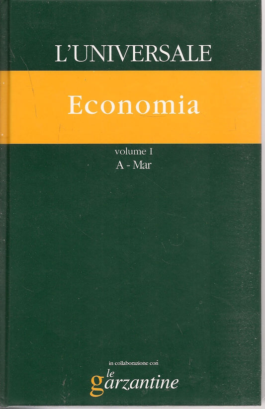 L'UNIVERSALE GRANDE ENCICLOPEDIA TEMATICA - VOL. 19 - ECONOMIA VOL. 1 A-mAR