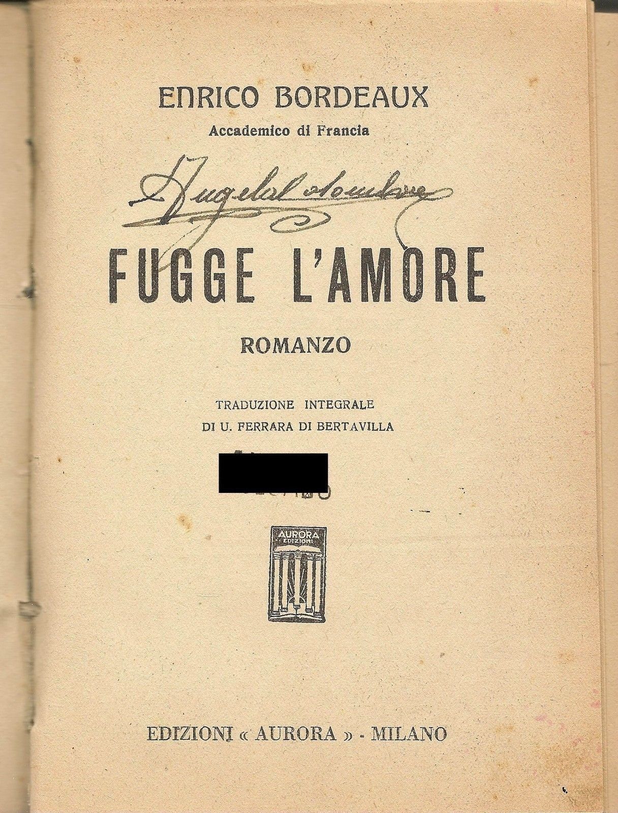 FUGGE L'AMORE - ENRICO BORDEAUX