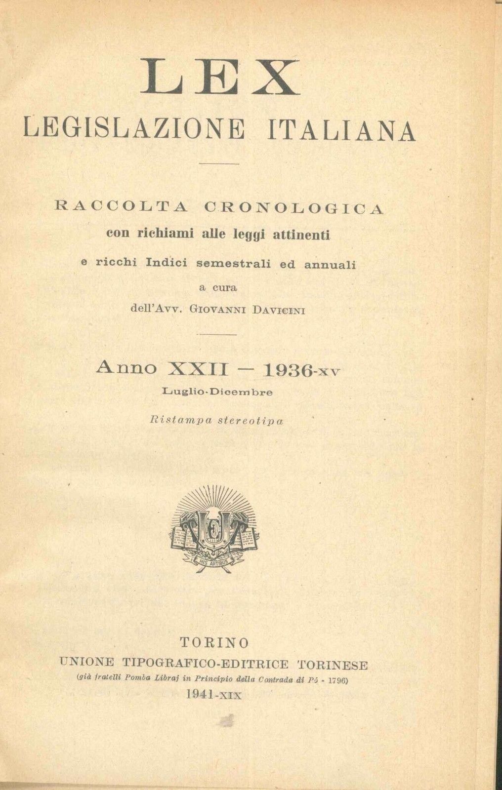 LEX - LEGISLAZIONE ITALIANA - 1936 - LUGLIO-DICEMBRE