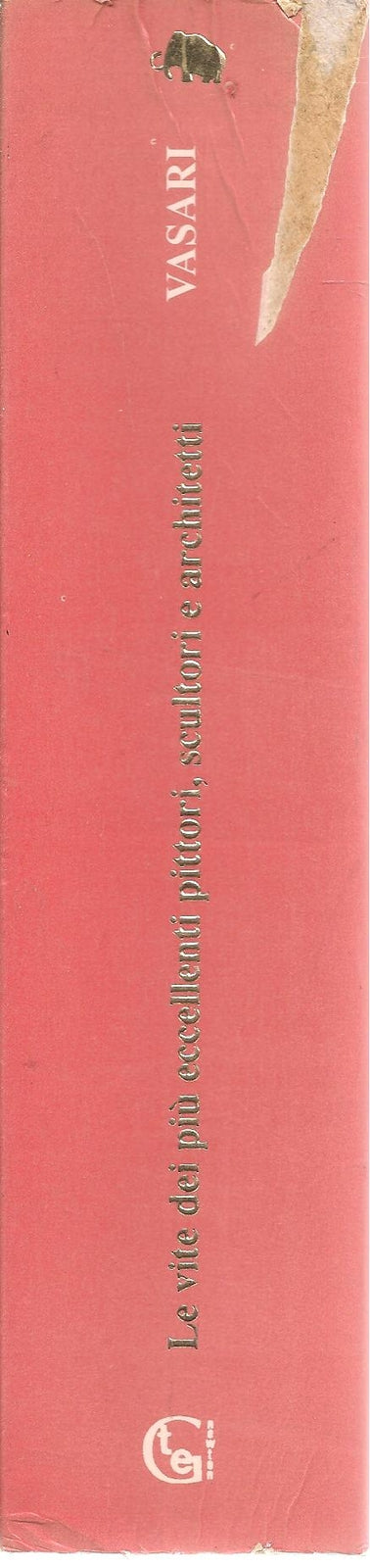 LE VITE - GIORGIO VASARI