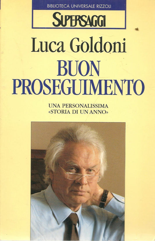 BUON PROSEGUIMENTO - LUCA GOLDONI
