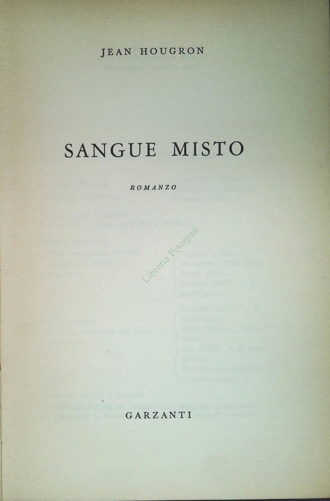 SANGUE MISTO - JEAN HOUGRON - GARZANTI 1956