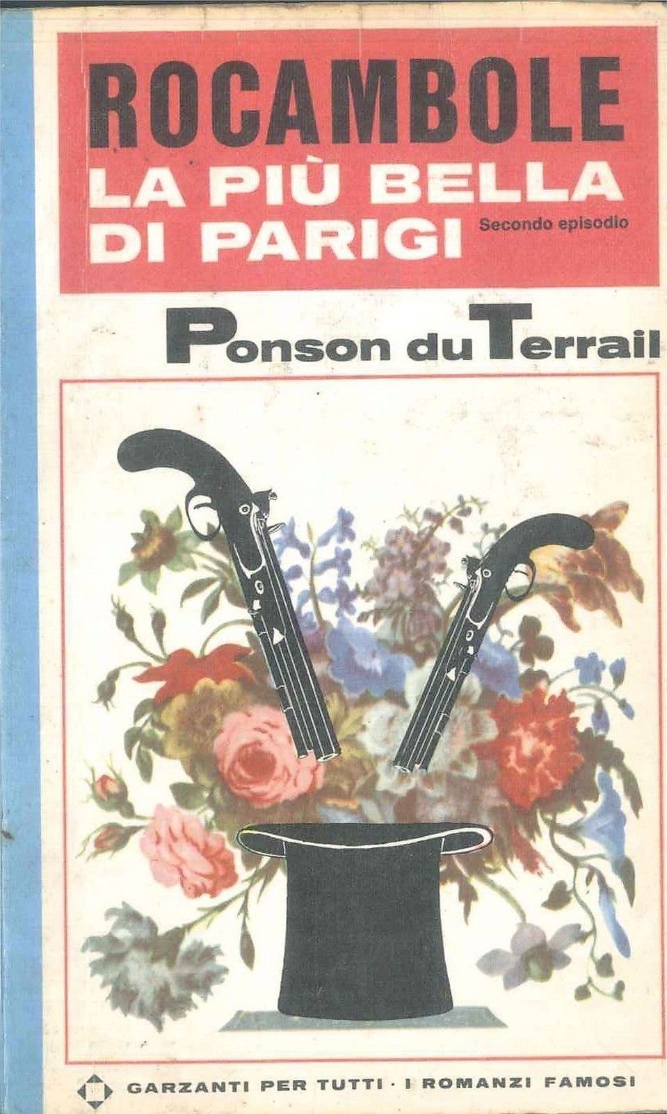 LA PIU' BELLA DI PARIGI - ROCAMBOLE - PONSON DU TERRAL