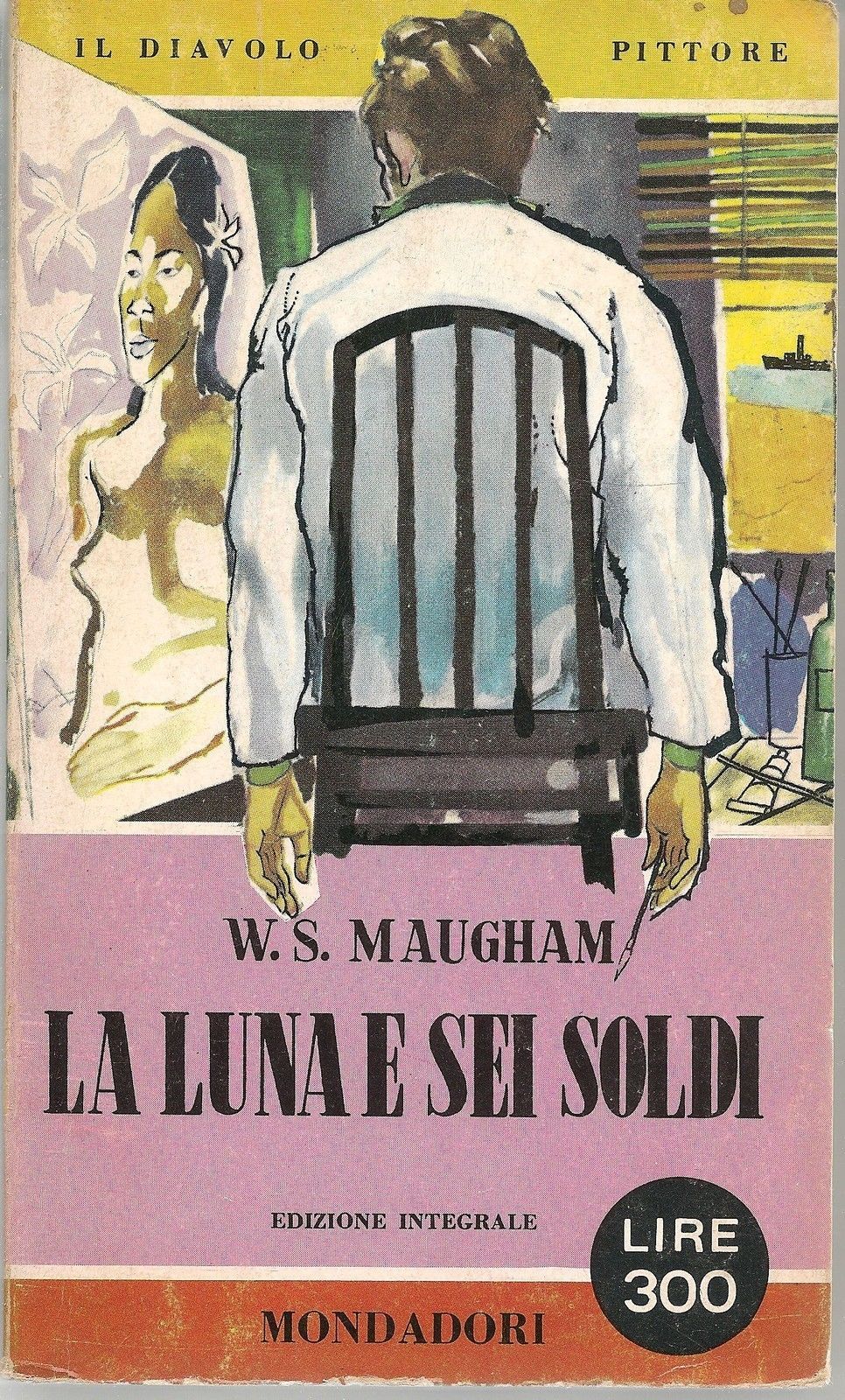 LA LUNA E SEI SOLDI - W.S. MAUGHAM