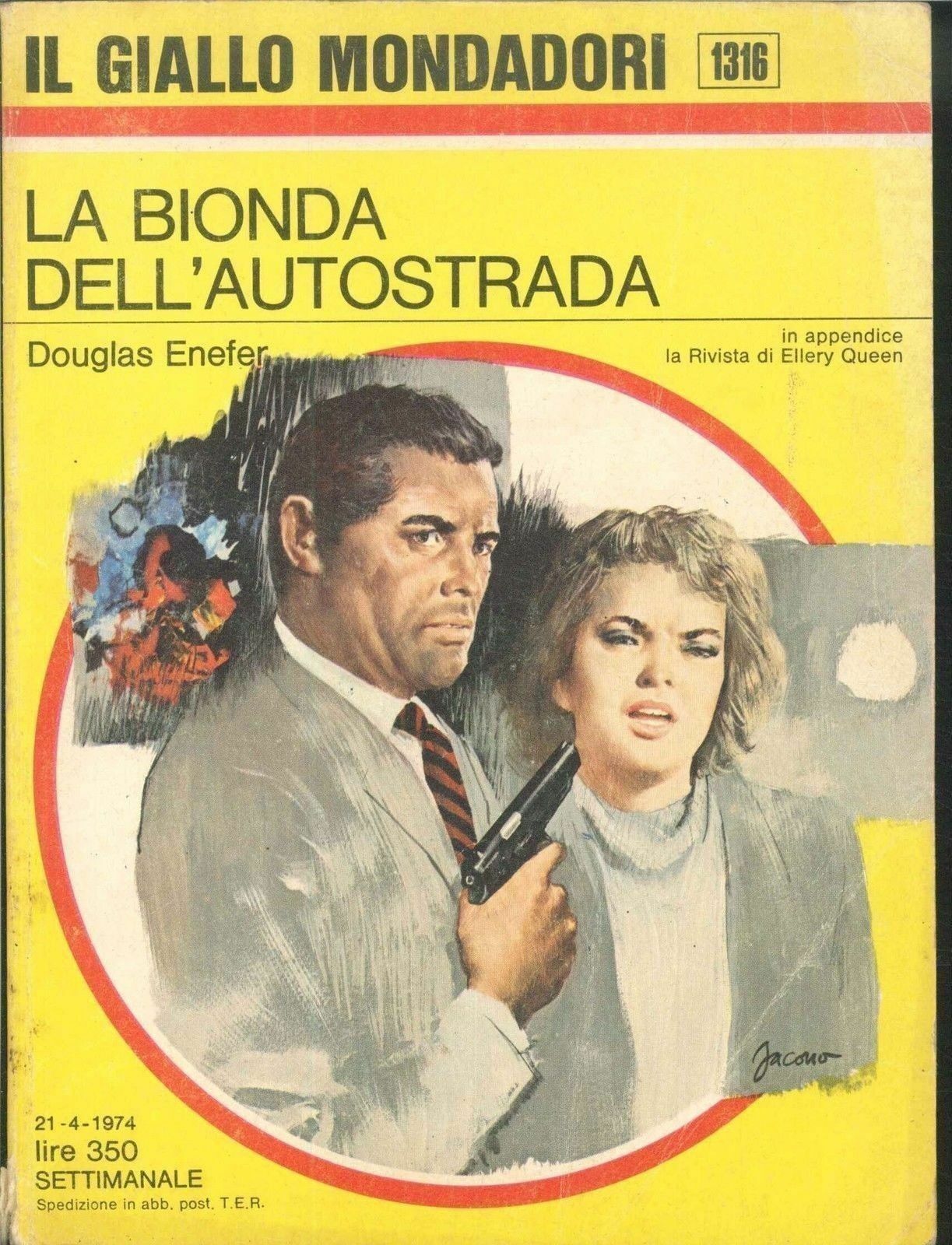 LA BIONDA DELL'AUTOSTRADA - DOUGLAS ENEFER