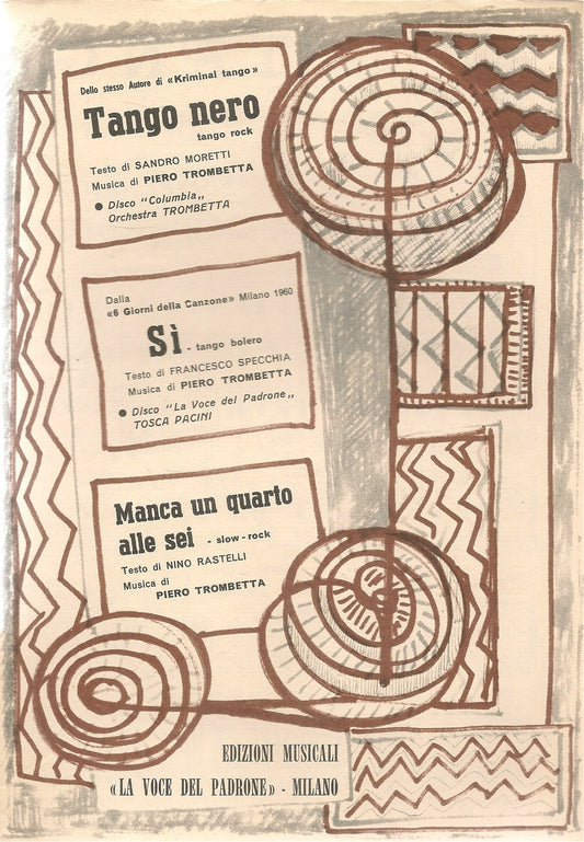 TANGO NERO.tango - SI.tango bolero - MANCA UN QUARTO ALLE SEI.slow-rock-SPARTITO