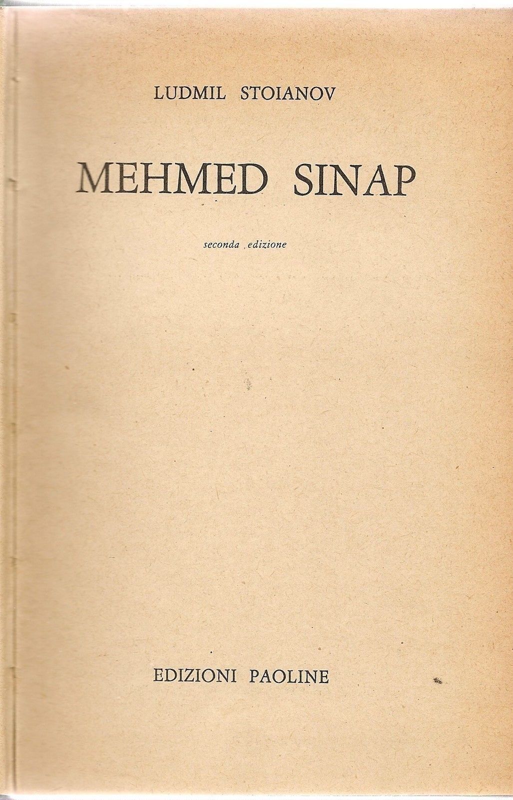 MEHEMED SINAP - LUDMIL STOIANOV