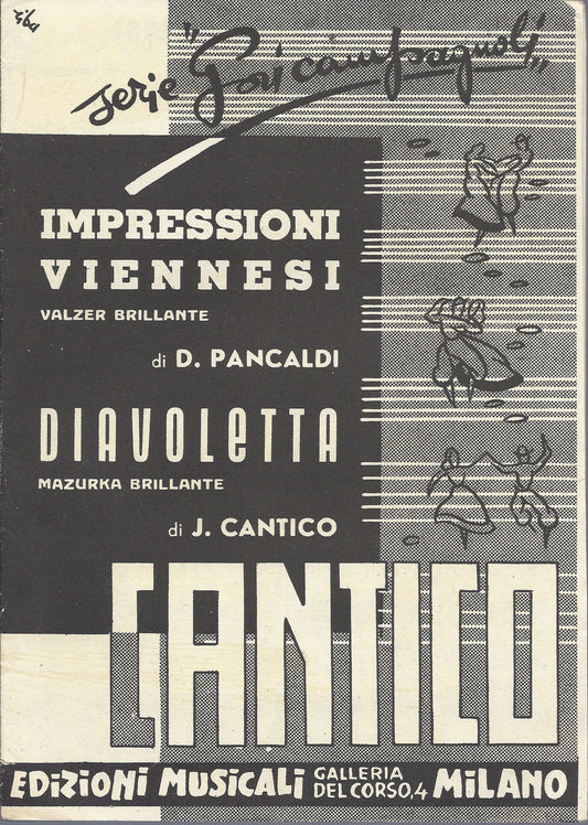 IMPRESSIONI VIENNESI  D.Pancaldi - DIAVOLETTA  J.Cantico # SPARTITO