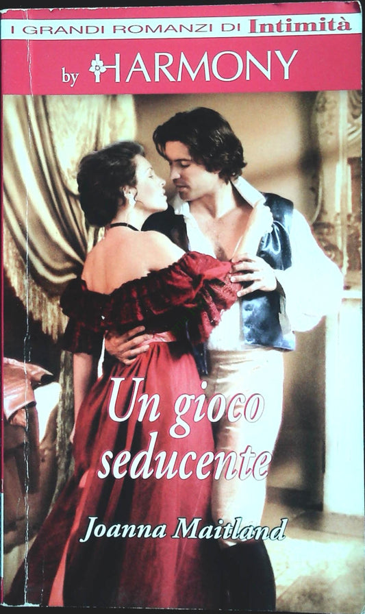 UN GIOCO SEDUCENTE - JOANNA MAITLAND - HARMONY INTIMITA' - OUTLET DEL LIBRO