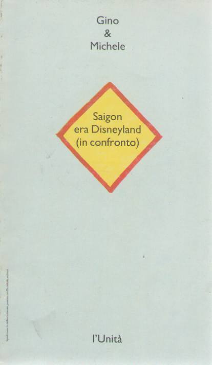 SAIGON ERA DISNEYLAND (IN CONFRONTO) - GINO & MICHELE