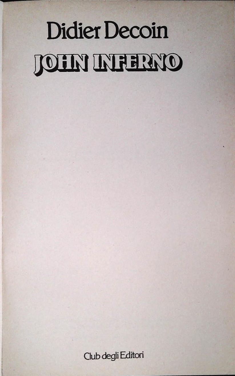JOHN INFERNO - DIDIER DECOIN - CDE 1979 - OUTLET DEL LIBRO