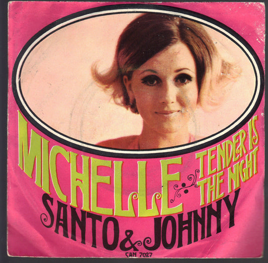 MICHELLE - TENDER IS THE NIGHT # SANTO & JOHNNY