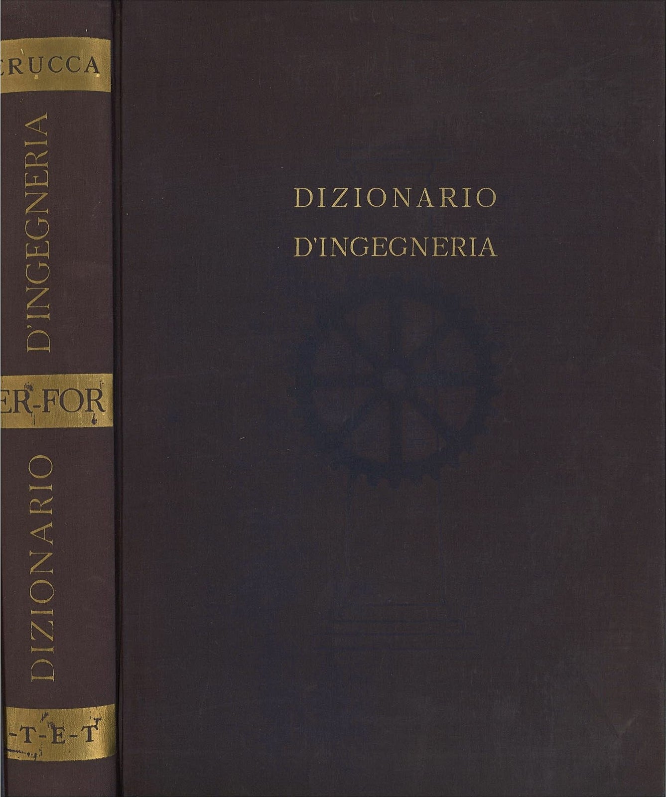 DIZIONARIO DI INGEGNERIA - ELIGIO PERUCCA - VOL. 2 CER-FOR