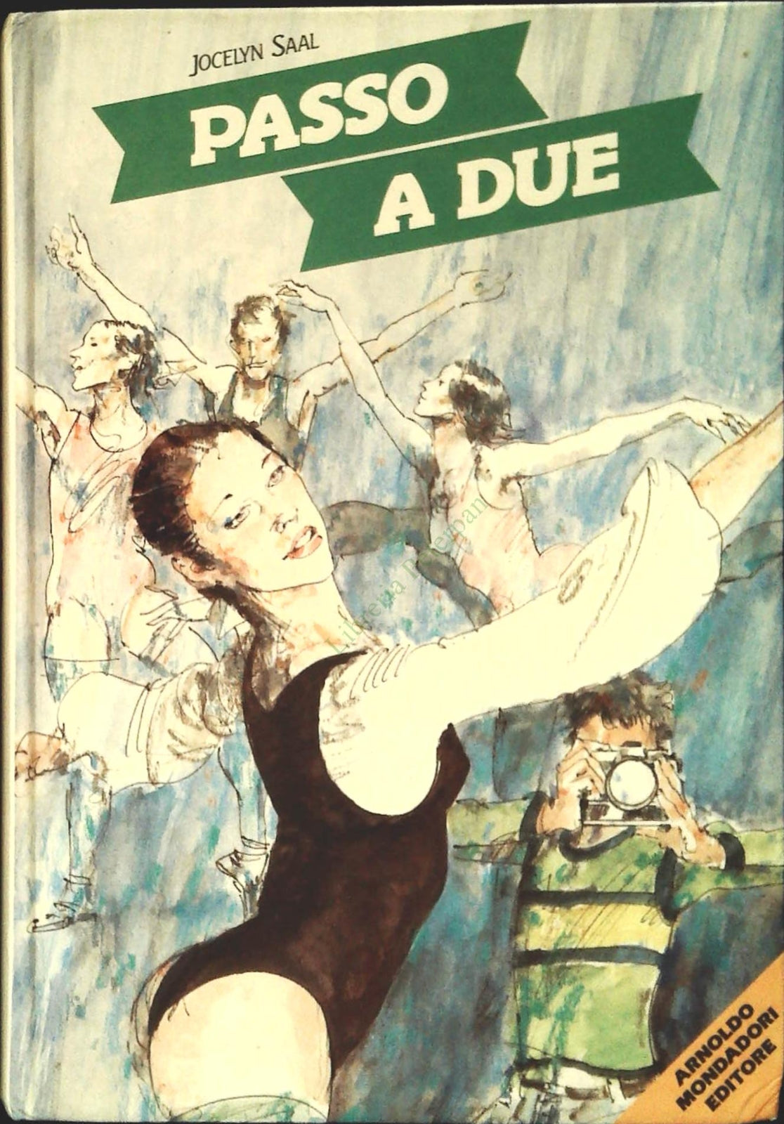 PASSO A DUE - JOCELYN SAAL - MONDADORI 1985